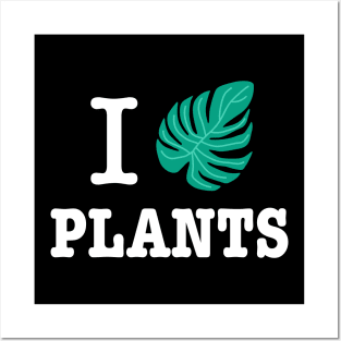 I Love Plants - Monstera Plant Posters and Art